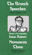 The Noreascon Three Brunch Banquet Videotape, edited by Suford Lewis